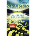 Unsere Zeit der Wunder: Roman Nicholas Sparks