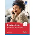 Deutsch üben Hören & Sprechen A1. Buch mit Audios online