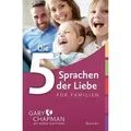 Die 5 Sprachen der Liebe für Familien