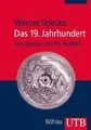 Das 19. Jahrhundert: Eine Epoche und ihre Medien von Wer... | Buch | Zustand gut