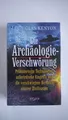Die Archäologie-Verschwörung - J. Douglas Kenyon - NEU - (K30)