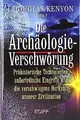 Die Archäologie-Verschwörung: Prähistorische Technologie... | Buch | Zustand gut