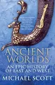 Ancient Worlds: An Epic History of East and West vo... | Buch | Zustand sehr gut