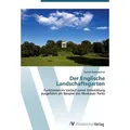 Der Englische Landschaftsgarten
