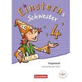 Einsterns Schwester 4. Schuljahr - Projektheft