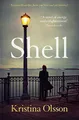 Shell by Olsson, Kristina 1471172651 FREE Shipping