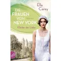 Die Frauen von New York – Kleider der Liebe