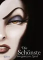 Disney - Villains 1: Die Schönste im ganzen Land von Serena Valentino (2019,...