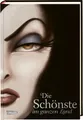 Disney - Villains 1: Die Schönste im ganzen Land von Serena Valentino  UNGELESEN