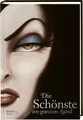 Disney - Villains 1: Die Schönste im ganzen Land | Serena Valentino NEU