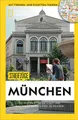 National Geographic Reiseführer: Streifzüge München. Die besten Stadtspaziergänge um alle Highlights zu Fuß zu entdecken. Mit Karten.: Die besten Wege die Stadt und ihre Highlights zu erleben