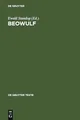 Beowulf: eine Textauswahl mit Einleitung, Übersetzung, Kommentar und Glossar : Text, Ubersetzung, Kommentar