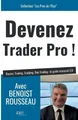Benoist Rousseau Devenez trader pro ! (Taschenbuch) (US IMPORT)