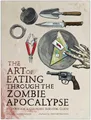The Art of Eating through the Zombie Apoca..., Kristian