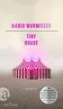 Tiny House: Roman von Wurmitzer, Mario | Buch | Zustand sehr gut