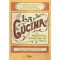 La Cucina The Regional Cooking of Italy