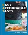Frankie Celenza Eat: Easy, Affordable, Tasty (Gebundene Ausgabe) (US IMPORT)