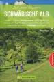Zeit zum Wandern Schwäbische Alb ~ Peter Freier ~  9783734307577
