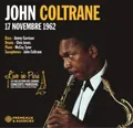 John Coltrane Live in Paris: 17 Novembre 1962 (CD) Album
