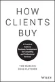 Tom McMakin How Clients Buy