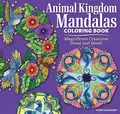 Animal Kingdom Mandalas Coloring Book: Magnificent Creatures Great and Small