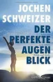 Der perfekte Augenblick: Eine Anleitung für mehr Glück, ... | Buch | Zustand gut