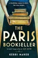 The Paris Bookseller A sweeping story of love, friendship and betrayal in boh...