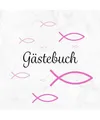 Gästebuch: Taufe | Konfirmation | Erstkommunion | Firmung・Mit rosa Fisch Deko