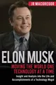 Jr MacGregor | Elon Musk | Taschenbuch | Englisch (2018) | CAC Publishing LLC