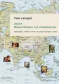 Asien - Meine Reisen ins Unbekannte Peter Landgraf Taschenbuch 344 S. Deutsch