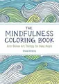 The Mindfulness Coloring Book: Anti-Stress Art Ther... | Buch | Zustand sehr gut