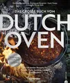 Petromax Das große Buch vom Dutch Oven