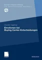 Emotionen bei Buying Center-Entscheidungen Christin Haehnel
