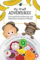 Arielle Dani Lebovitz My Fruit Adventures (Taschenbuch)