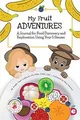 My Fruit Adventures: A Journal for Food Discovery a... | Buch | Zustand sehr gut