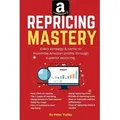 Amazon Repricing Mastery