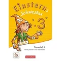 Einsterns Schwester - Sprache und Lesen 3. Schuljahr - Themenheft 3