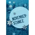 Novemberschnee