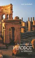 Herodot | Das Geschichtswerk des Herodot von Halikarnassos | Taschenbuch (2007)