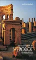 Das Geschichtswerk des Herodot von Halikarnassos: Histor... | Buch | Zustand gut