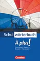 Cornelsen Schulwörterbuch - À plus! - Ausgabe 2004: Französisch-Deutsch/Deu