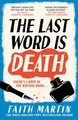 The Last Word Is Death: A gripping new historical cozy crime mystery series for 2025, for fans of Richard Osman (The Val & Arbie Mysteries)