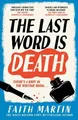 Faith Martin The Last Word Is Death (Gebundene Ausgabe) Val & Arbie Mysteries