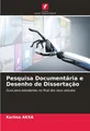 Pesquisa Documentária e Desenho de Dissertação Karima Aksa Taschenbuch Paperback