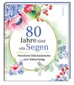 80 Jahre sind ein Segen Katja Heimberg