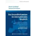 Das Gesundheitswesen im internationalen Vergleich