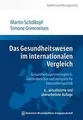 Das Gesundheitswesen im internationalen Vergleich: ... | Buch | Zustand sehr gut