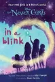 Never Girls #1: In a Blink (Disney Fairies) von T... | Buch | Zustand akzeptabel
