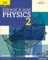 Edexcel A level Physics Student Book 2 + ActiveBook (Edexcel GCE Science 2015)
