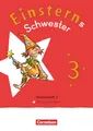 Einsterns Schwester - Sprache und Lesen - Neubearbeitung 2022 - 3. Schuljahr: Themenheft 2 - Richtig schreiben - Leihmaterial